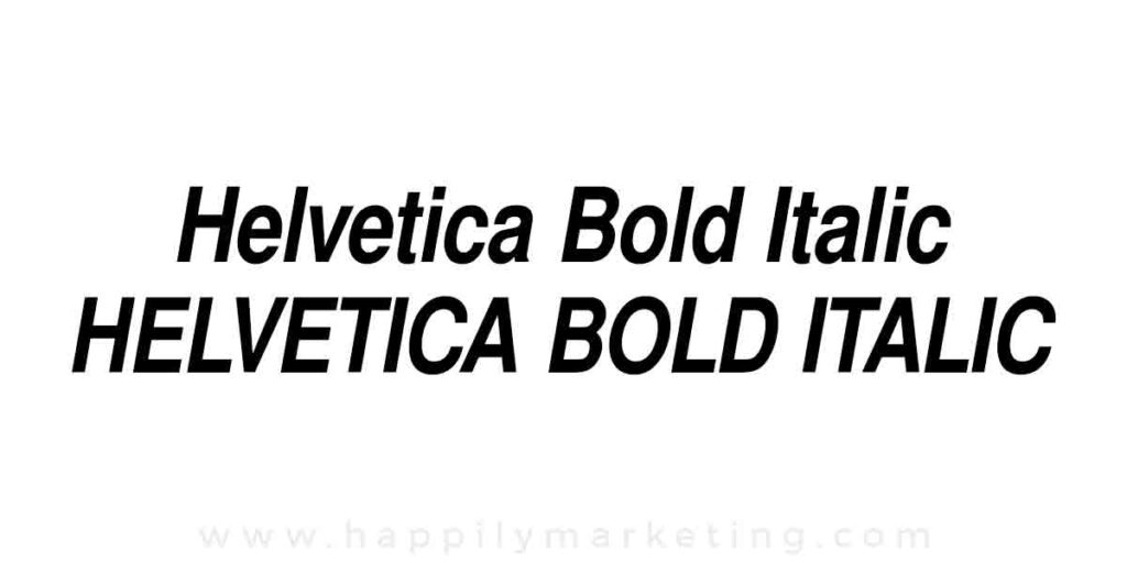 Helvetica Bold Italic