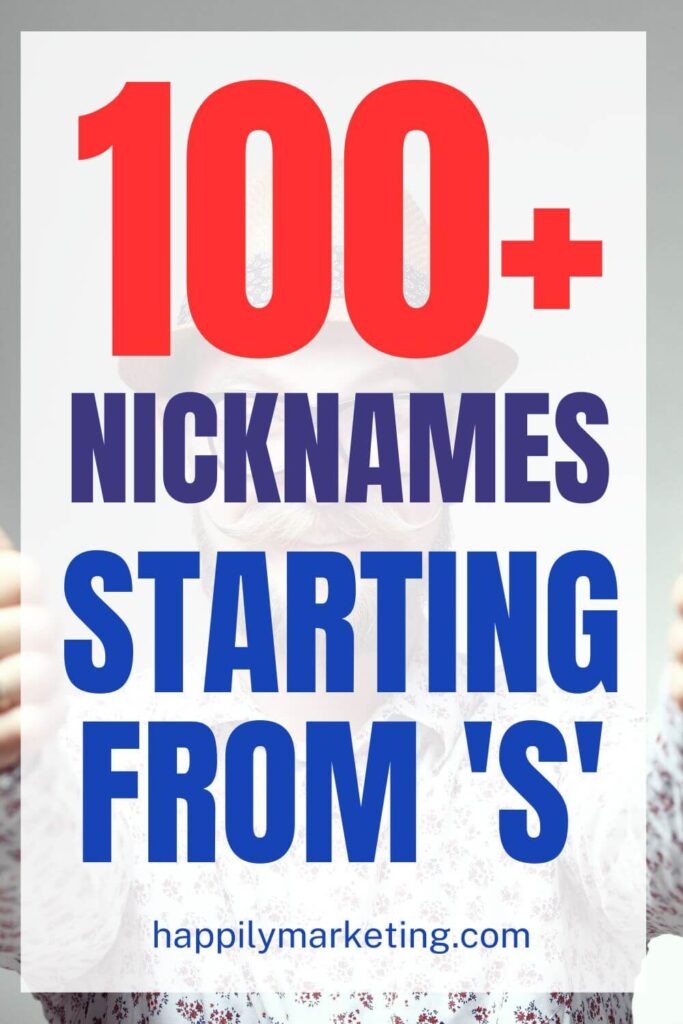 Nickname Starting From S