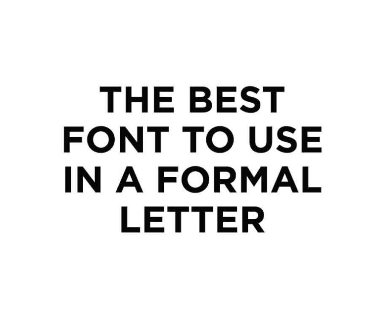 Best Font For Formal Letters