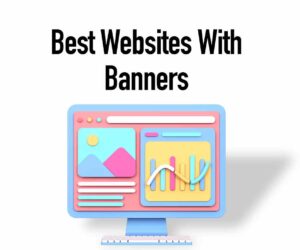 Best Websites With Banners