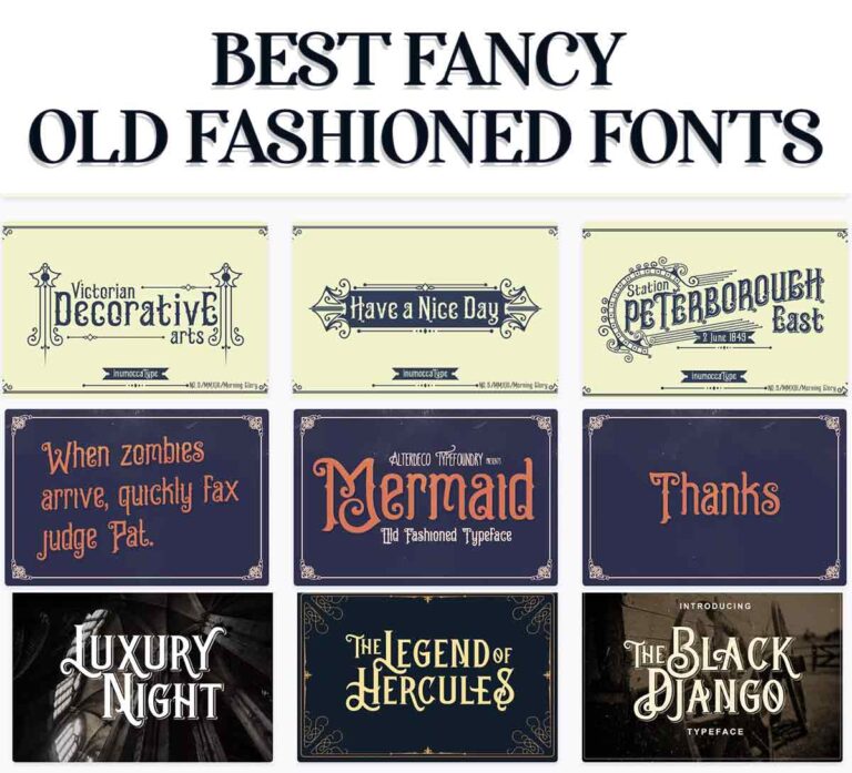 Fancy Old Fashioned Font