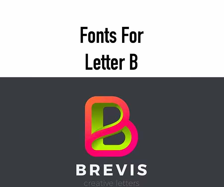 Fonts For Letter B