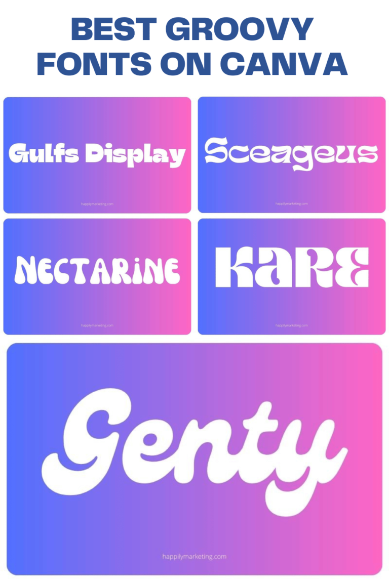 12+ Best Groovy Fonts On Canva (2023) | Try These Fonts Now