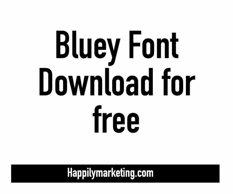 Bluey Font: Download For Free NOW