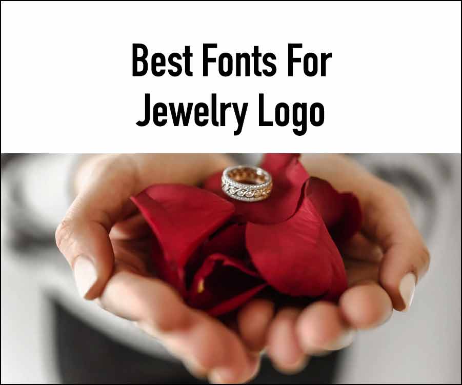 Best Fonts For Jewelry Logo