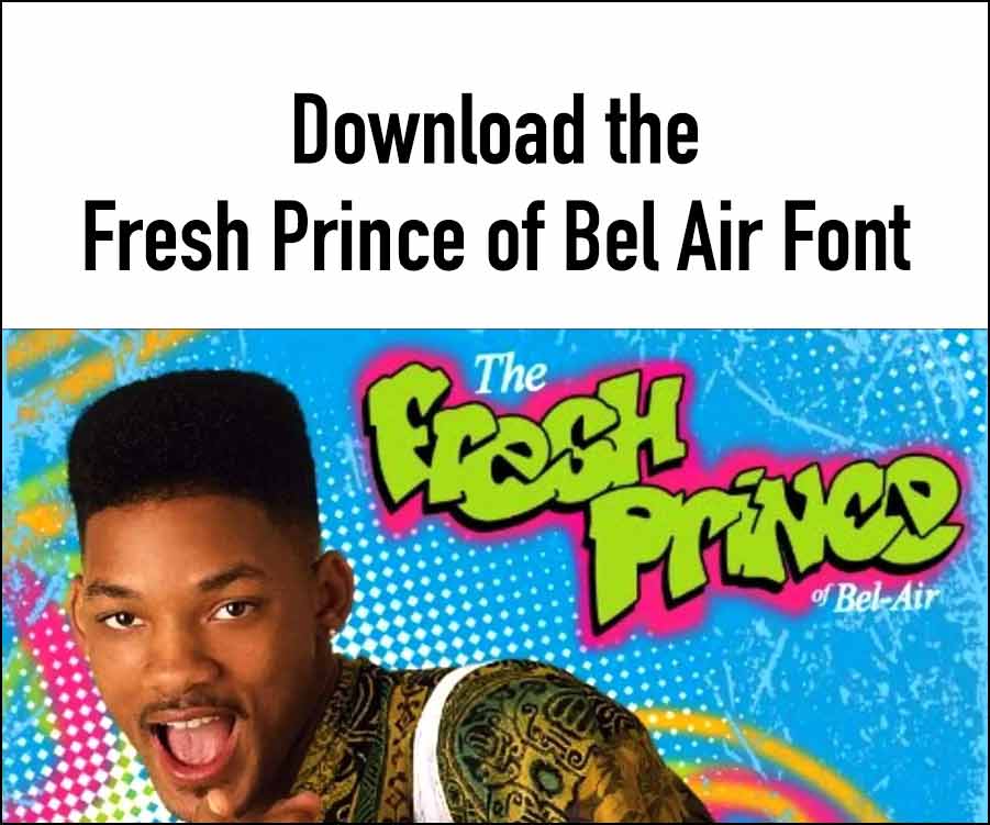 Fresh Prince of Bel Air Font