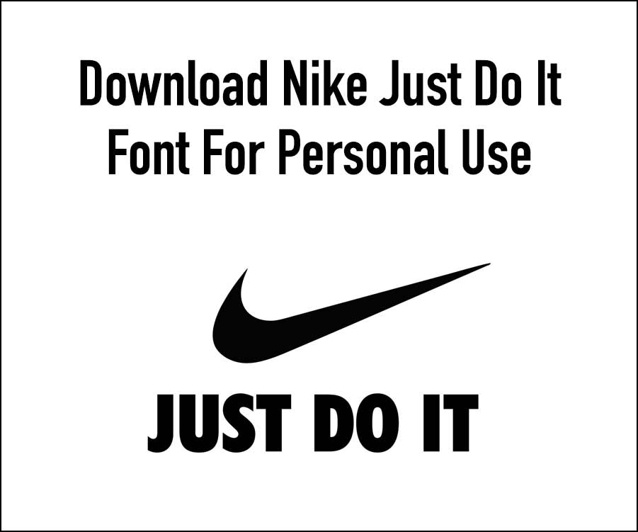 Nike Just Do It Font