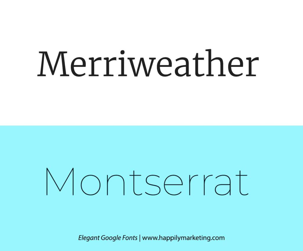 merriweather and montserrat font pairing