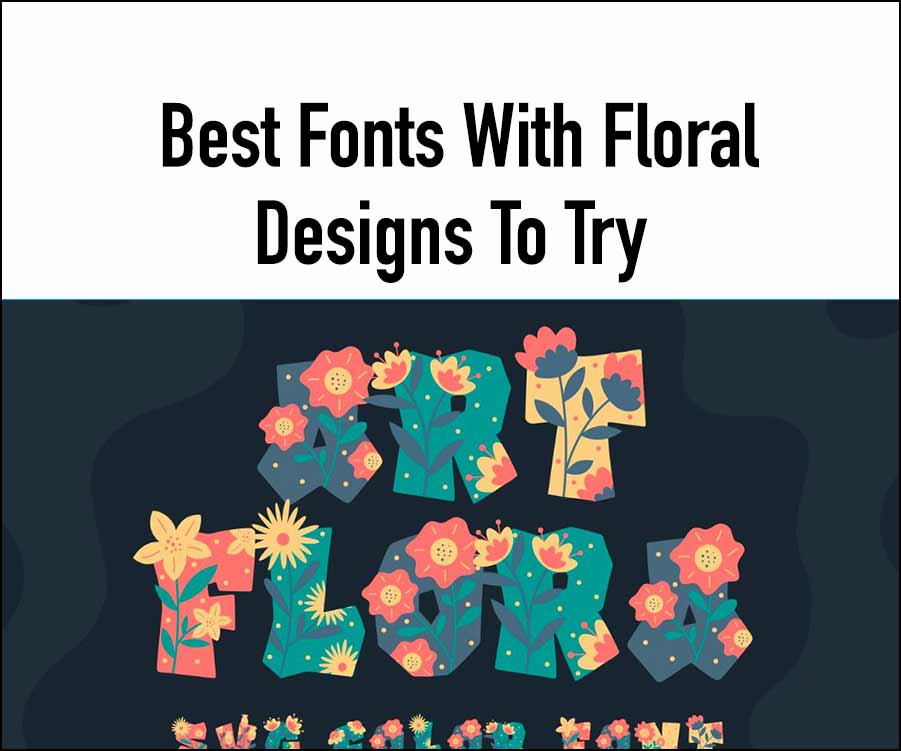 Fonts With Floral Designs
